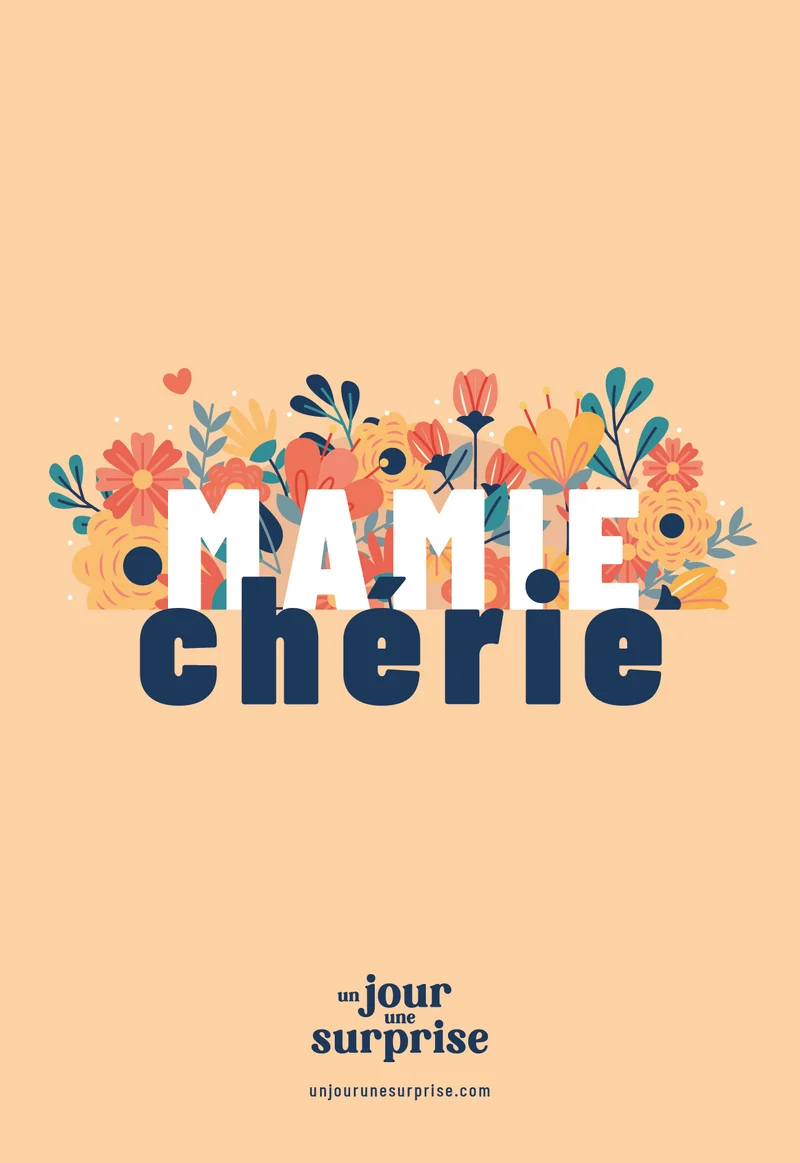 Mamie chérie