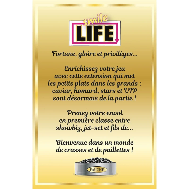 Smile Life - Vie de Luxe (Ext.)