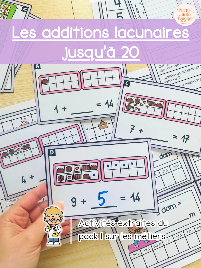 Le additions lacunaires jusqu'à 20 (3x)