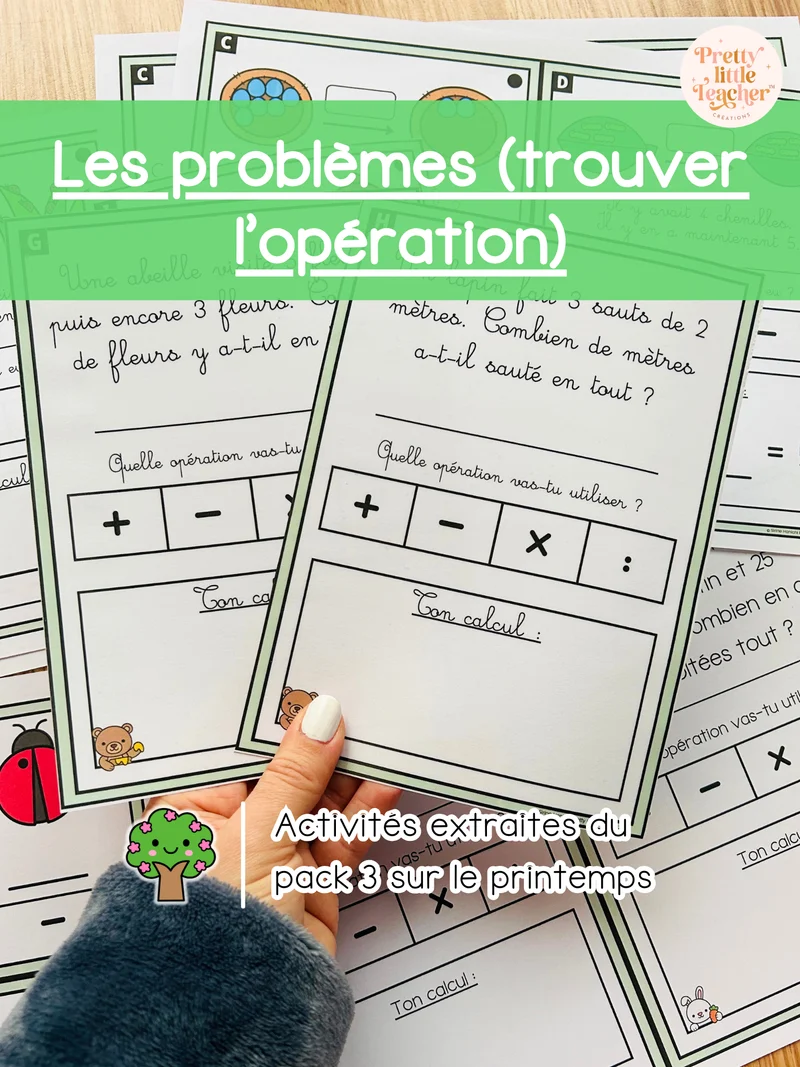 Les problèmes : trouver l’opération (3x)