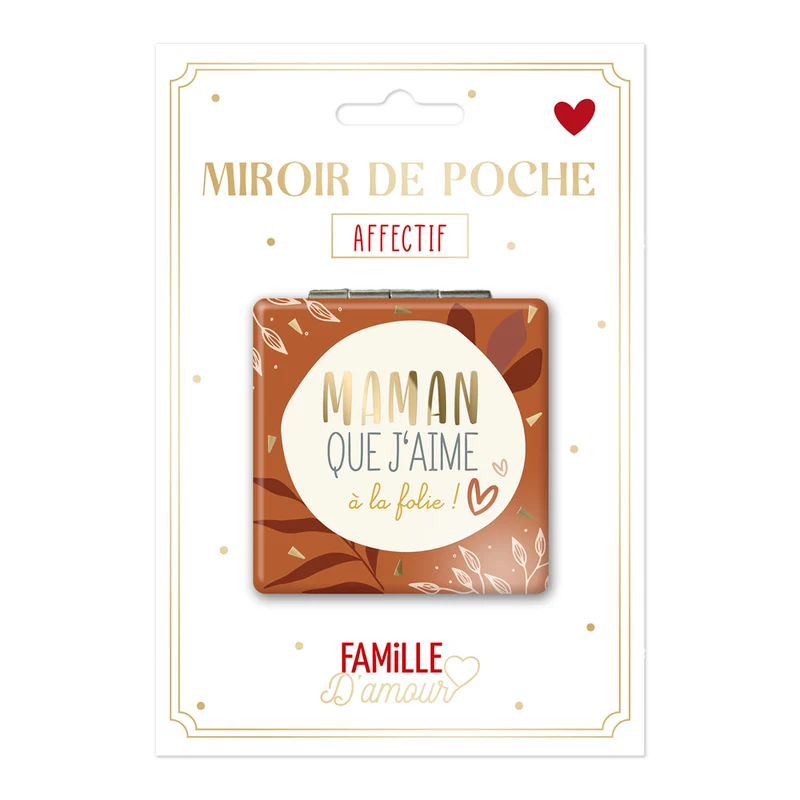 Miroir de poche "Maman que j'aime à la folie !"