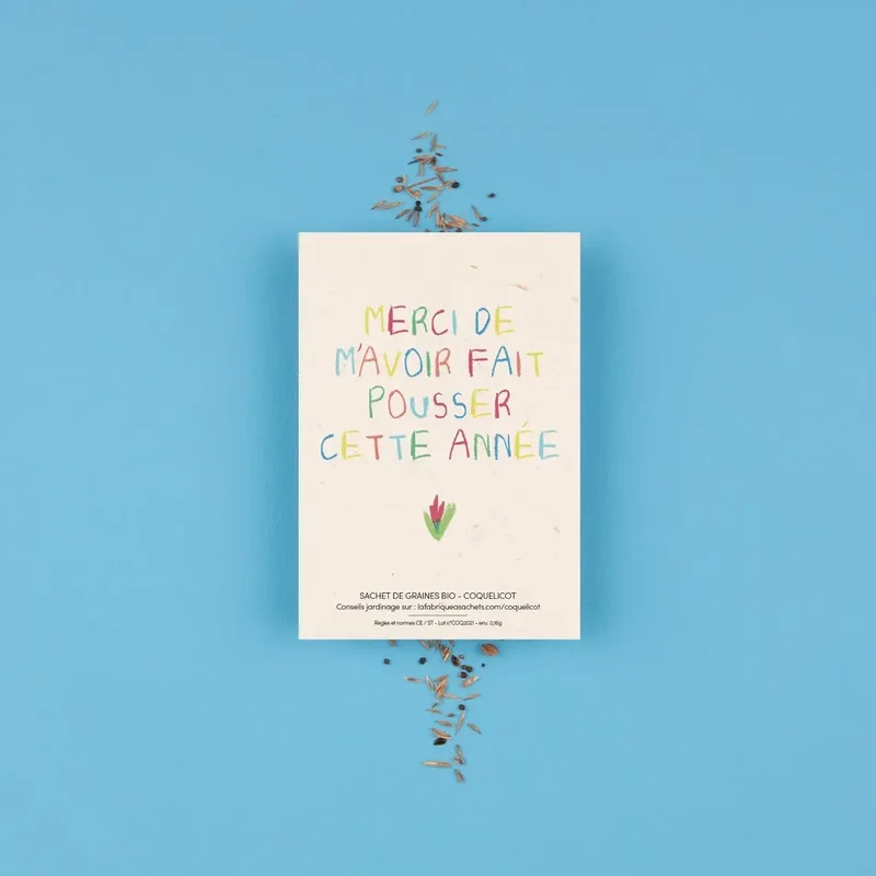 Merci de m’avoir fait pousser cette année - Sachet de graines