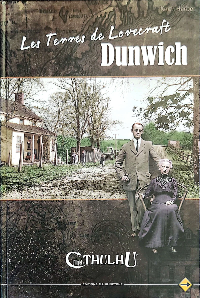 L'APPEL DE CTHULHU - DUNWICH - LIVRE D'AVENTURE [FRE]
